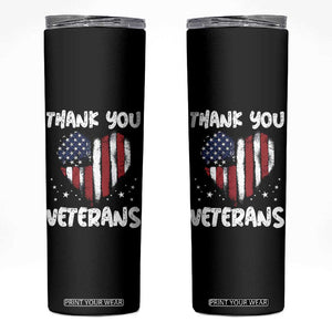 Thank You Veterans Skinny Tumbler Patriotic Veterans Day Grunge USA Flag Heart TS10 Black Print Your Wear