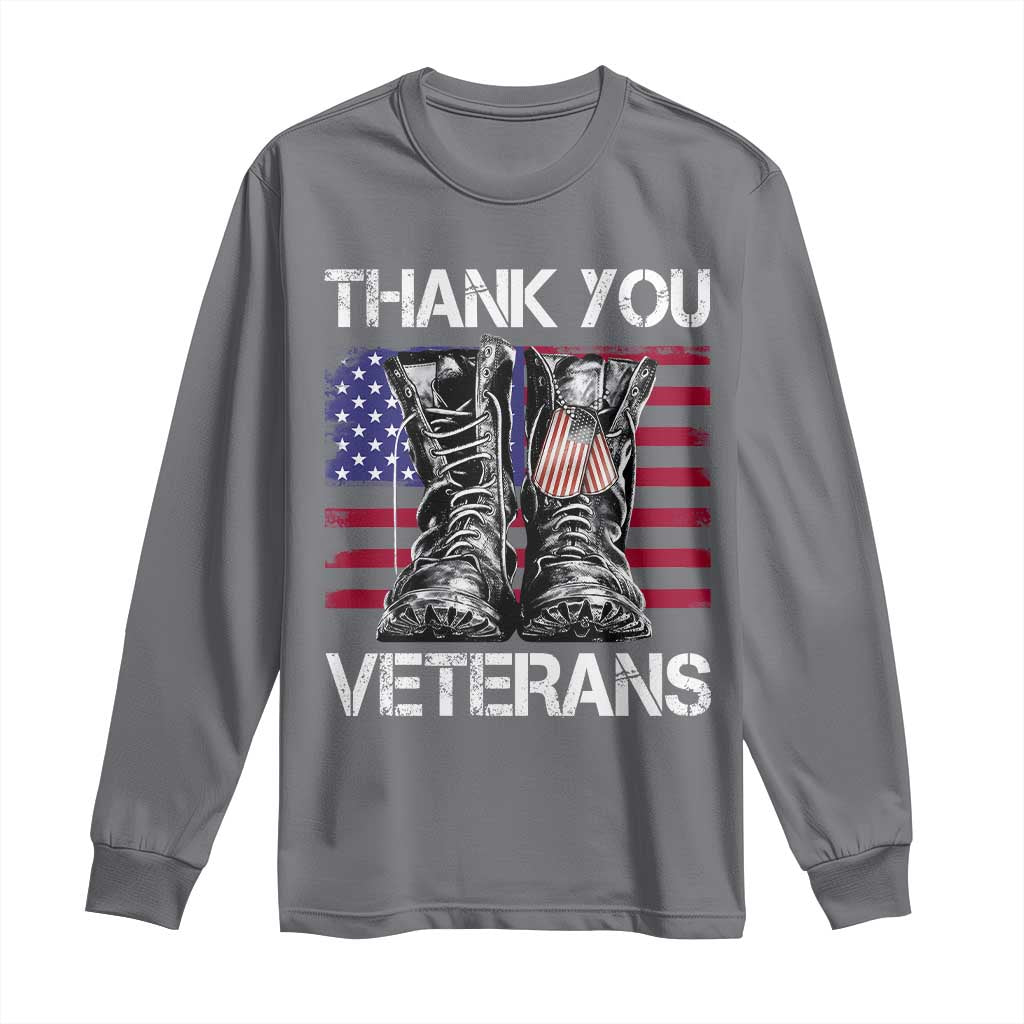Thank You Veterans Long Sleeve Shirt American Flag Military Supportive Veterans Day TS10 Charcoal Print Your Wear
