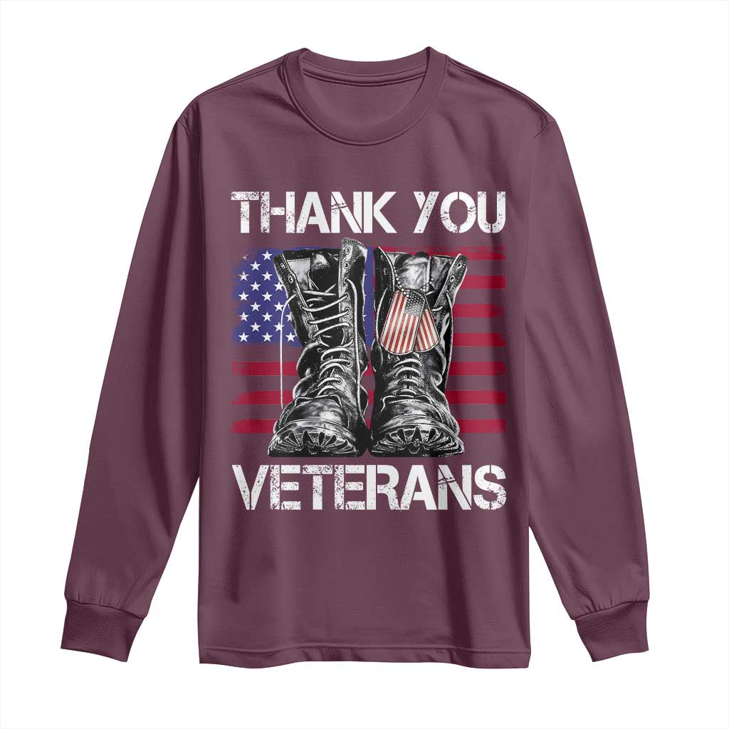 Thank You Veterans Long Sleeve Shirt American Flag Military Supportive Veterans Day TS10 Maroon Print Your Wear
