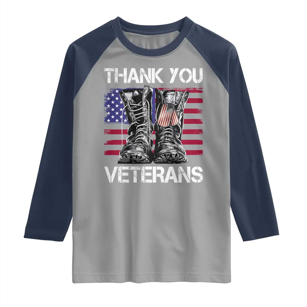 Thank You Veterans Raglan Shirt American Flag Military Supportive Veterans Day TS10 Sport Gray Navy Print Your Wear
