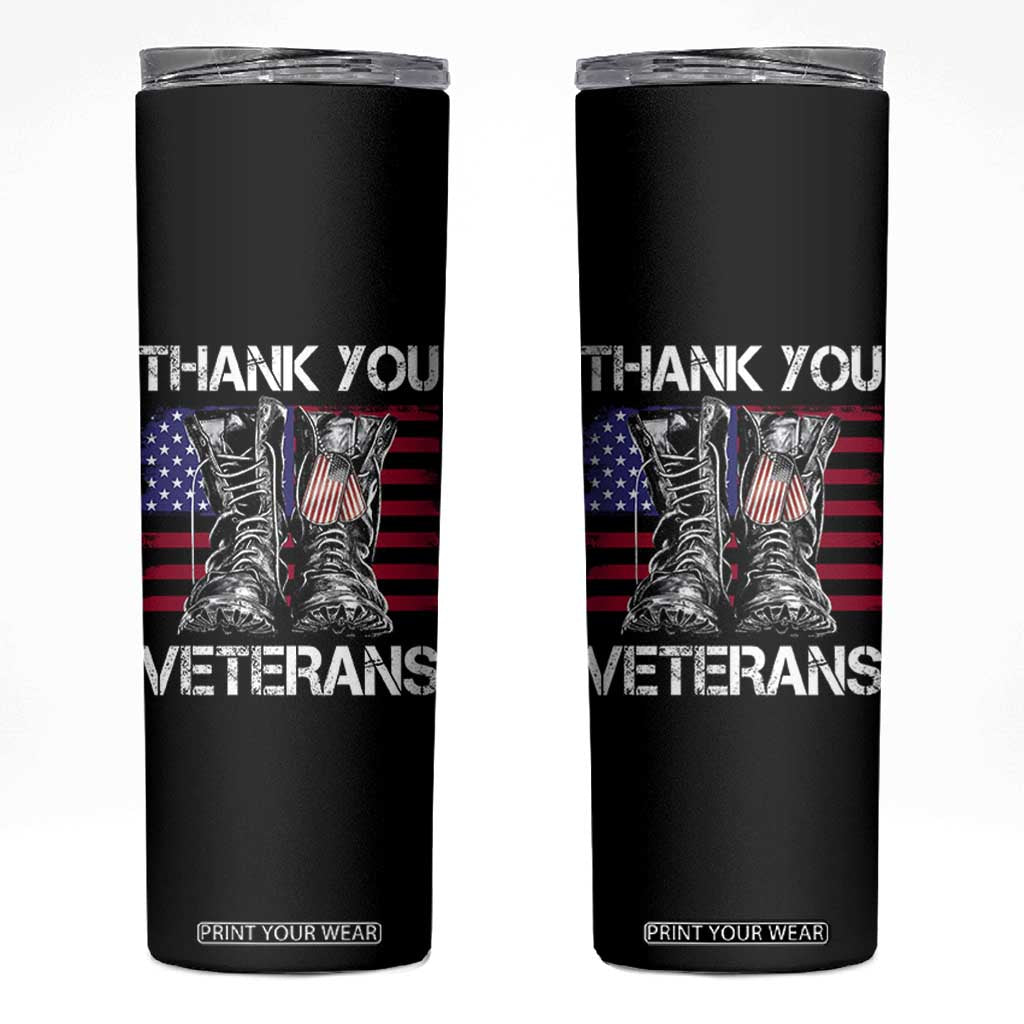 Thank You Veterans Skinny Tumbler American Flag Military Supportive Veterans Day TS10 Black Print Your Wear