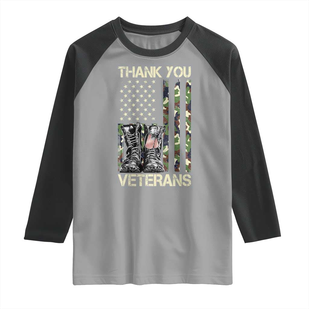 Thank You Veterans Raglan Shirt Camo American Flag Military Supportive Veterans Day TS10 Sport Gray Black Print Your Wear