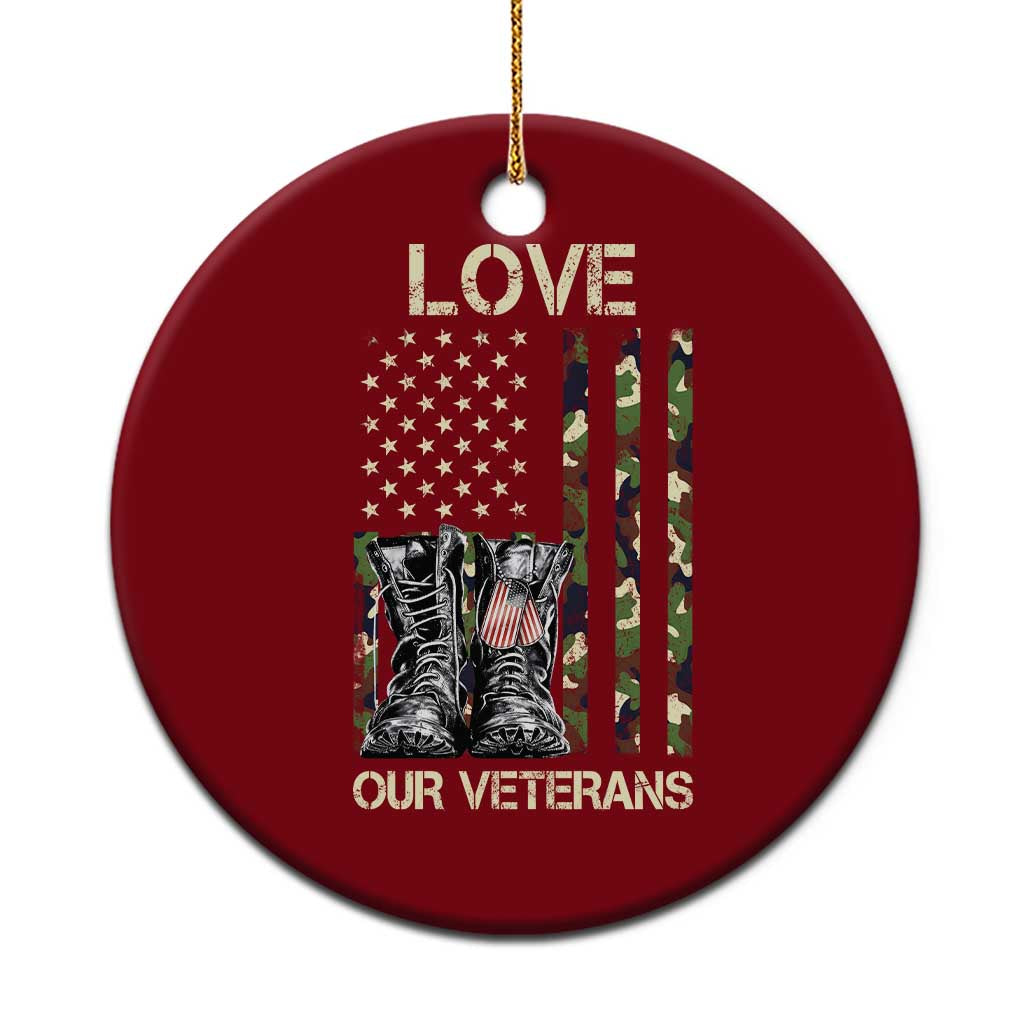 Love Our Veterans Ceramic Ornament Camo American Flag Military Supportive Veterans Day TS10 1pc Red Print Your Wear