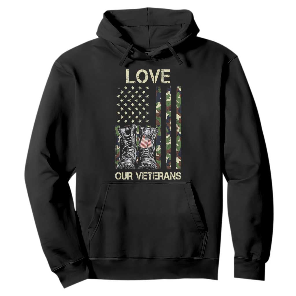 Love Our Veterans Hoodie Camo American Flag Military Supportive Veterans Day TS10 Black Print Your Wear