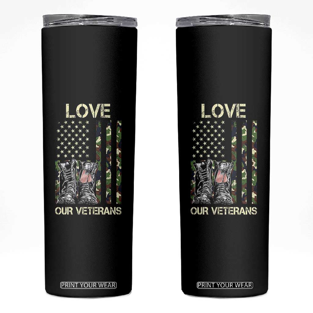 Love Our Veterans Skinny Tumbler Camo American Flag Military Supportive Veterans Day TS10 Black Print Your Wear