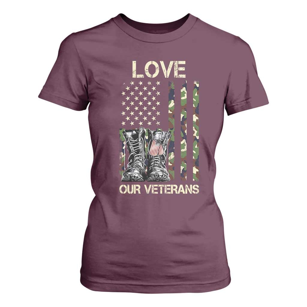 Love Our Veterans T Shirt For Women Camo American Flag Military Supportive Veterans Day TS10 Maroon Print Your Wear