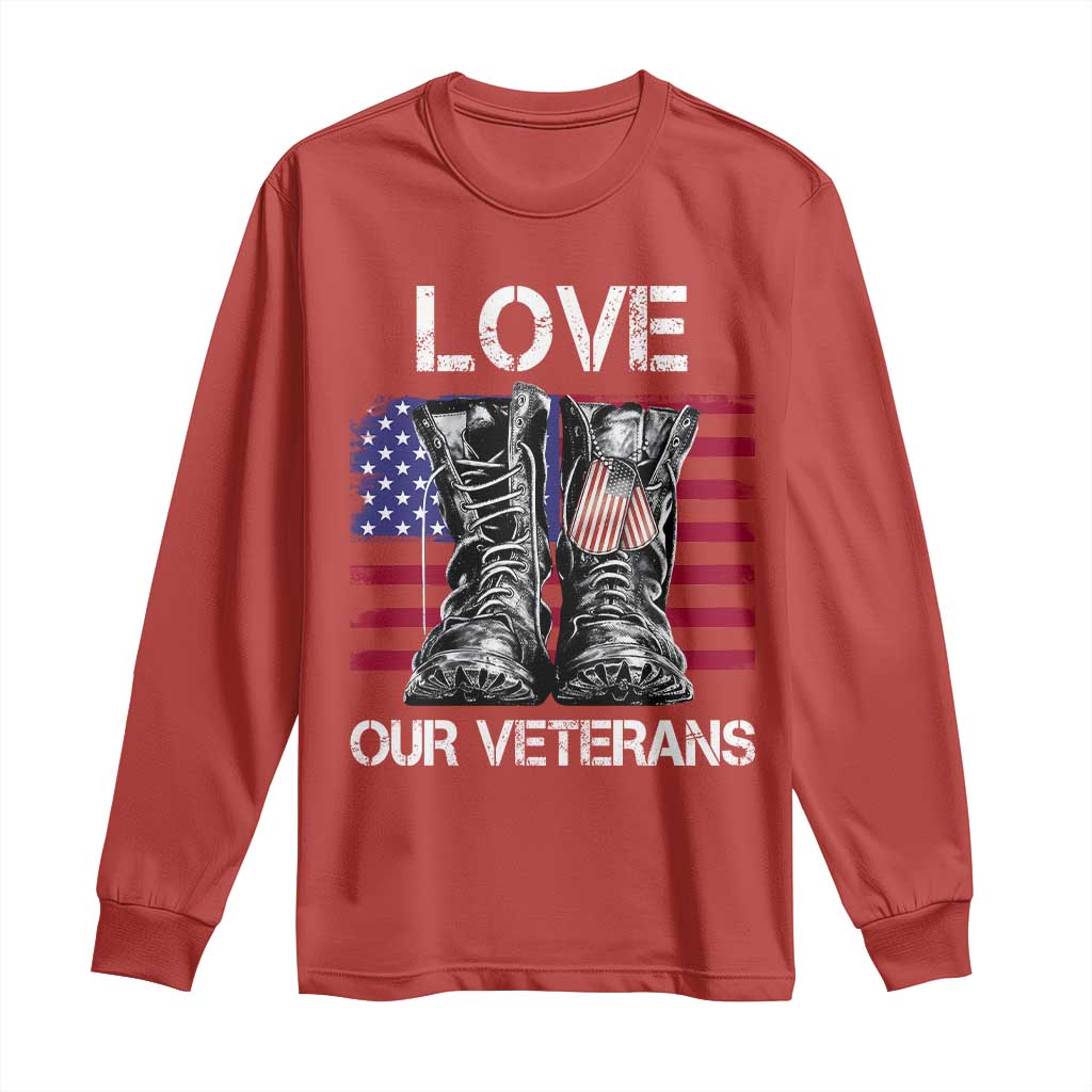 Love Our Veterans Long Sleeve Shirt American Flag Military Supportive Veterans Day TS10 Red Print Your Wear