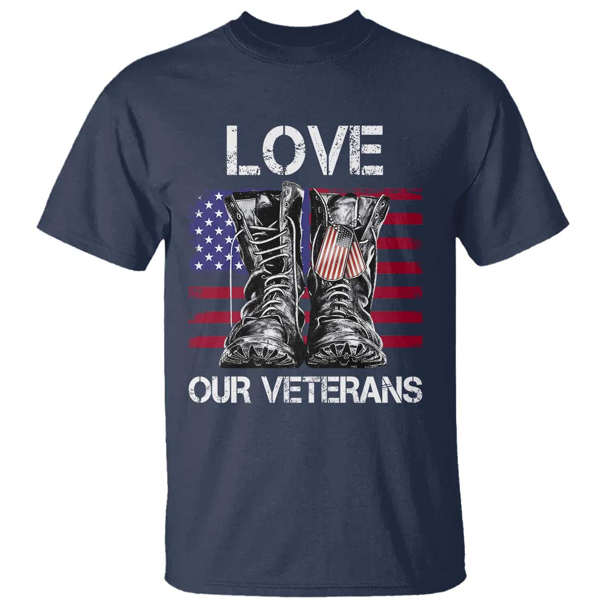 Love Our Veterans T Shirt American Flag Military Supportive Veterans Day TS10 Navy Print Your Wear