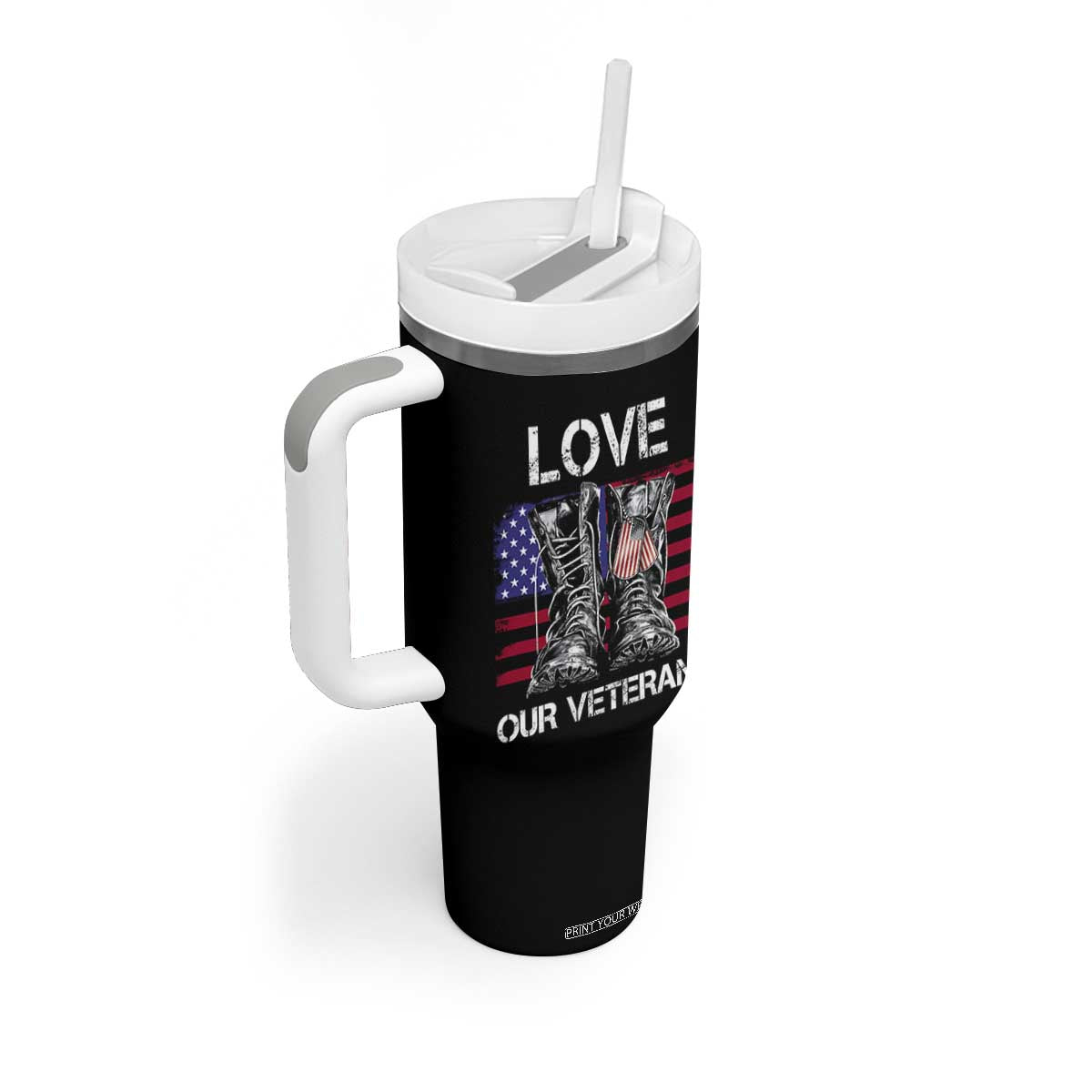 Love Our Veterans Tumbler With Handle American Flag Military Supportive Veterans Day TS10 Print Your Wear