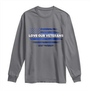 Love Our Veterans Long Sleeve Shirt Veterans Day Grunge American Flag TS10 Charcoal Print Your Wear