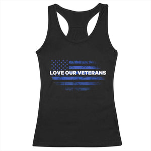 Love Our Veterans Racerback Tank Top Veterans Day Grunge American Flag TS10 Black Print Your Wear