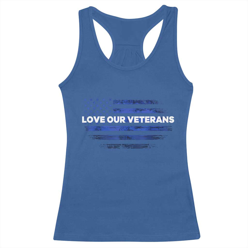 Love Our Veterans Racerback Tank Top Veterans Day Grunge American Flag TS10 Royal Blue Print Your Wear