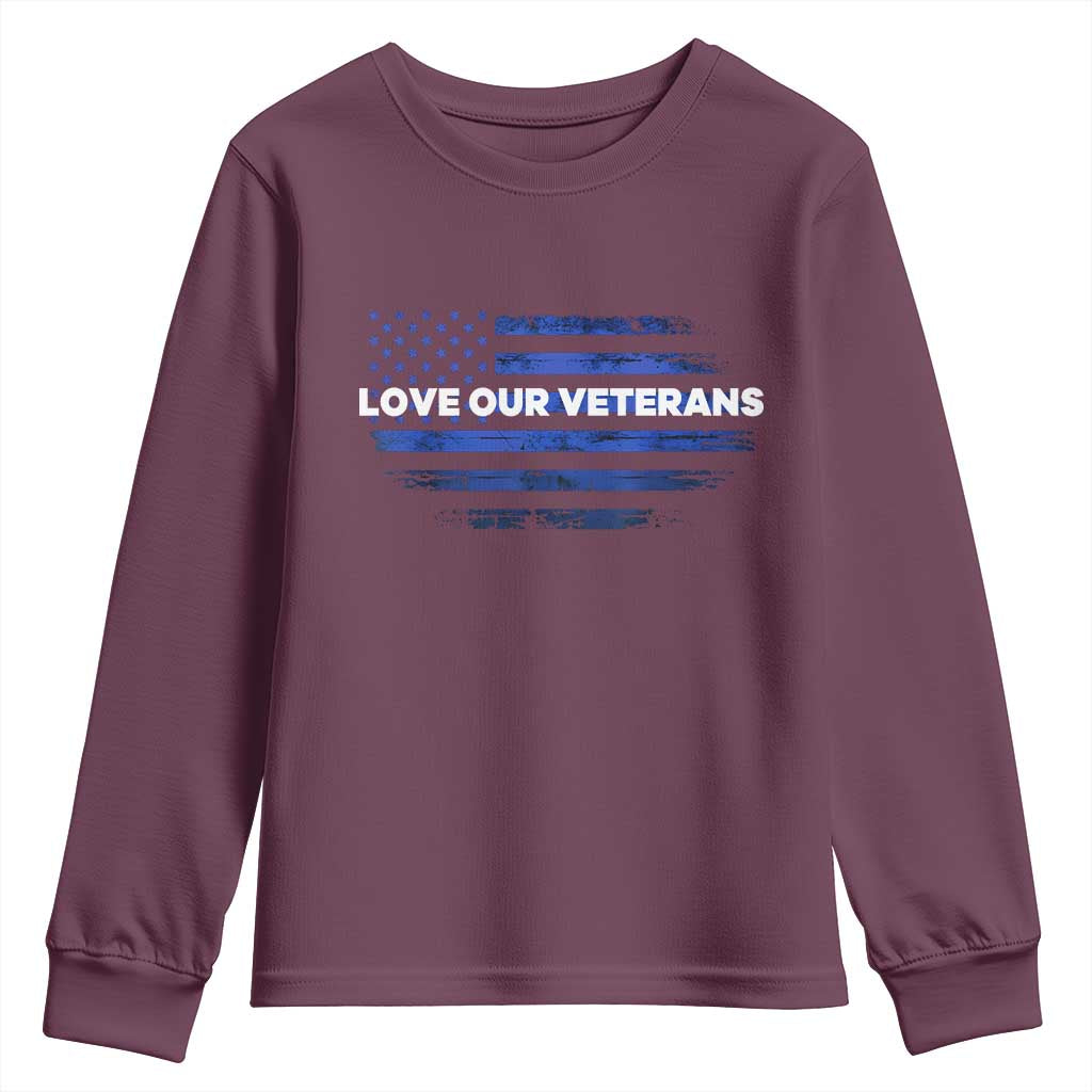 Love Our Veterans Youth Sweatshirt Veterans Day Grunge American Flag TS10 Maroon Print Your Wear