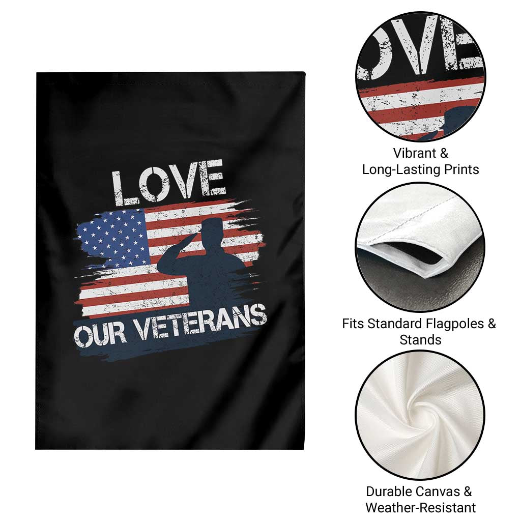 Love Our Veterans Garden Flag Veterans Day Military Appreciation US Flag TS10 Print Your Wear
