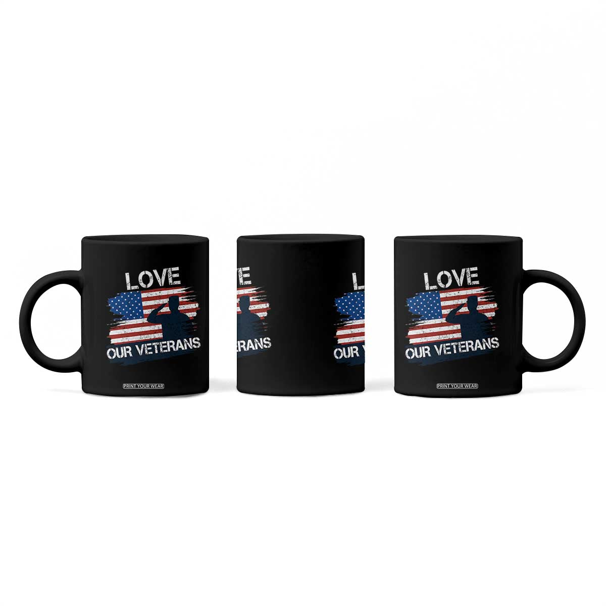 Love Our Veterans Coffee Mug Veterans Day Military Appreciation US Flag TS10 Print Your Wear