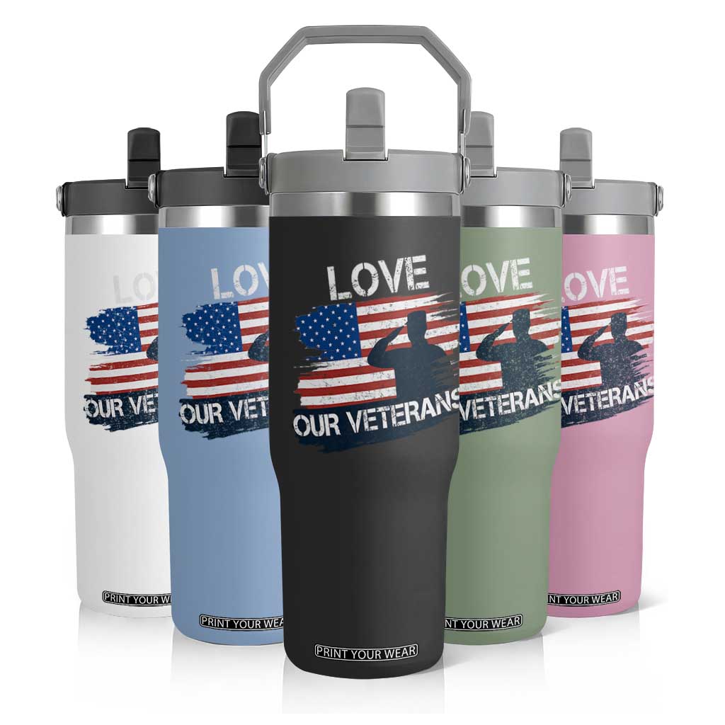 Love Our Veterans Flip Straw Tumbler Veterans Day Military Appreciation US Flag TS10 Print Your Wear