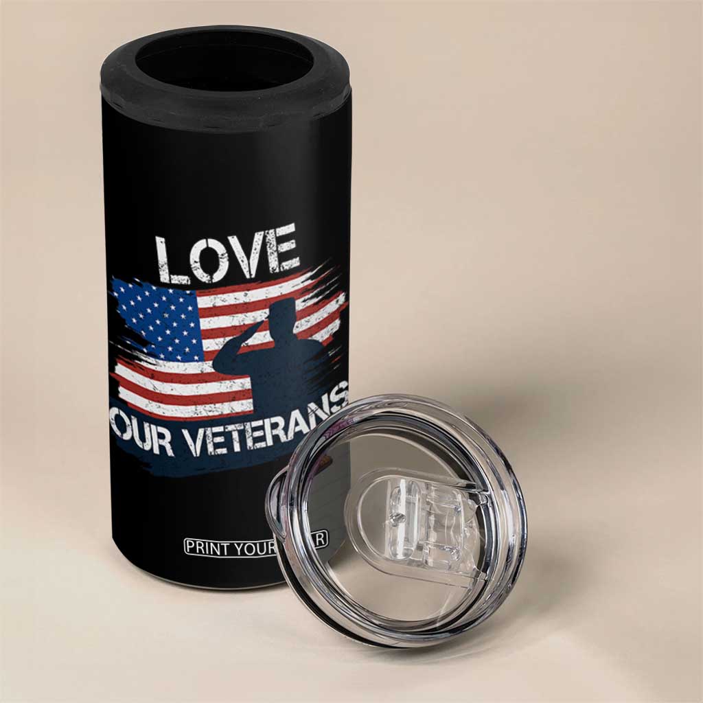 Love Our Veterans 4 in 1 Can Cooler Tumbler Veterans Day Military Appreciation US Flag TS10 Print Your Wear