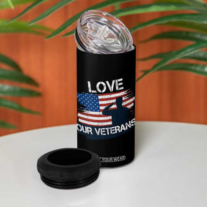 Love Our Veterans 4 in 1 Can Cooler Tumbler Veterans Day Military Appreciation US Flag TS10 Print Your Wear