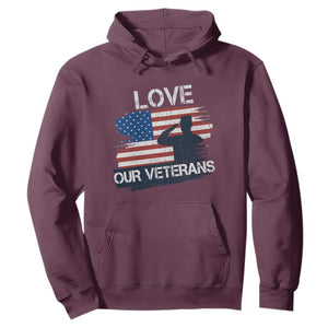 Love Our Veterans Hoodie Veterans Day Military Appreciation US Flag TS10 Maroon Print Your Wear