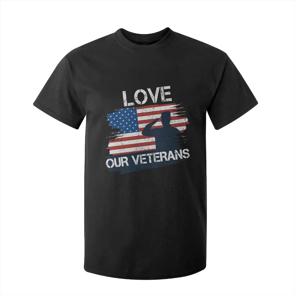 Love Our Veterans T Shirt For Kid Veterans Day Military Appreciation US Flag TS10 Black Print Your Wear