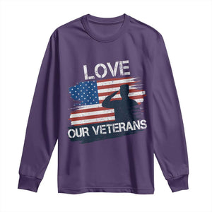 Love Our Veterans Long Sleeve Shirt Veterans Day Military Appreciation US Flag TS10 Purple Print Your Wear