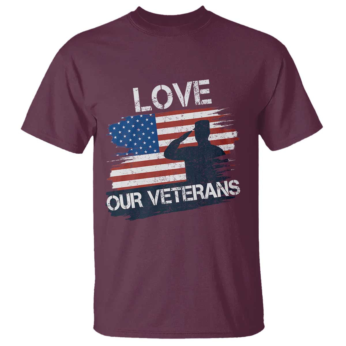 Love Our Veterans T Shirt Veterans Day Military Appreciation US Flag TS10 Maroon Print Your Wear