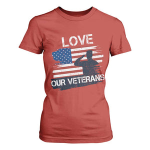 Love Our Veterans T Shirt For Women Veterans Day Military Appreciation US Flag TS10 Red Print Your Wear