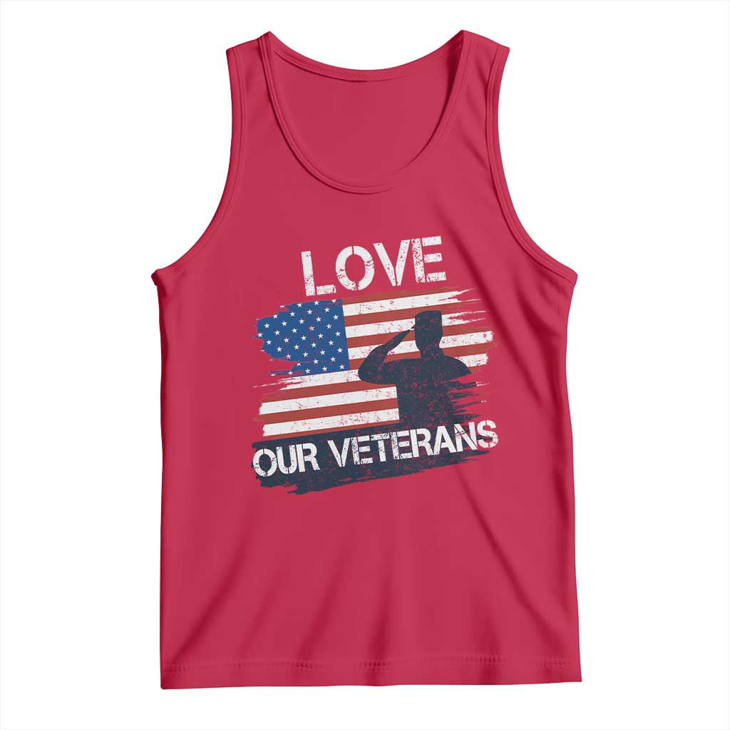 Love Our Veterans Tank Top Veterans Day Military Appreciation US Flag TS10 Red Print Your Wear