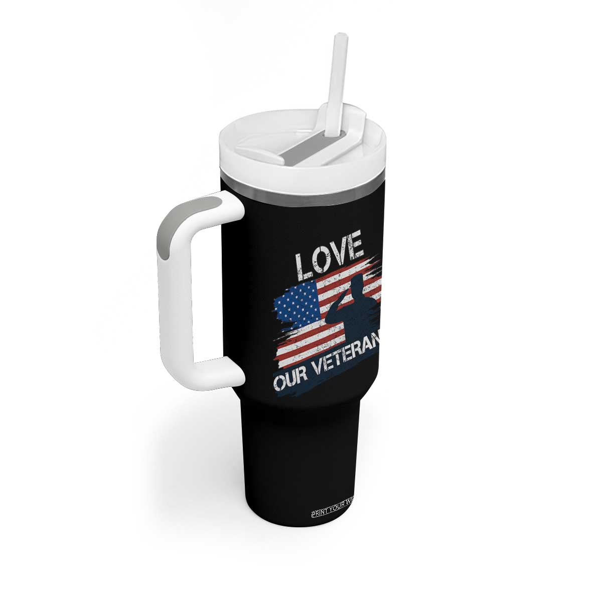 Love Our Veterans Tumbler With Handle Veterans Day Military Appreciation US Flag TS10 Print Your Wear