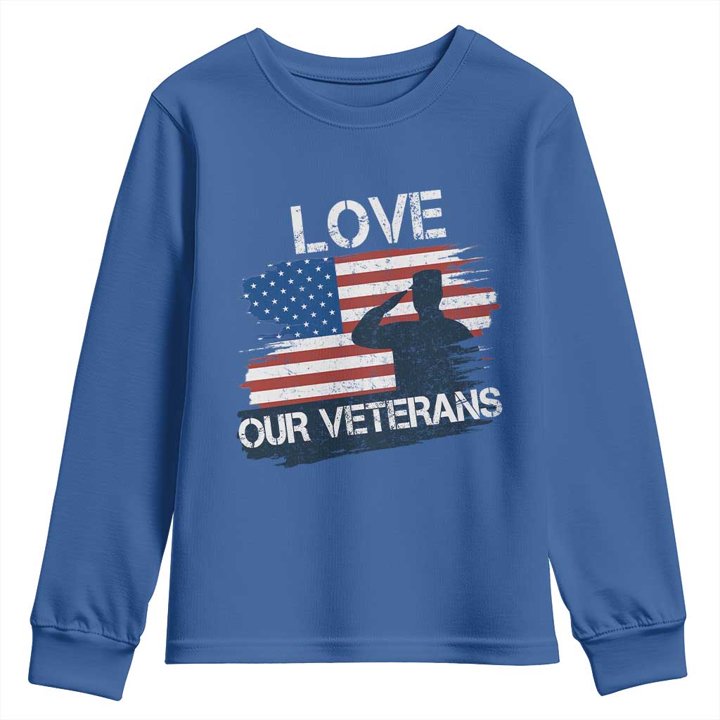 Love Our Veterans Youth Sweatshirt Veterans Day Military Appreciation US Flag TS10 Royal Blue Print Your Wear