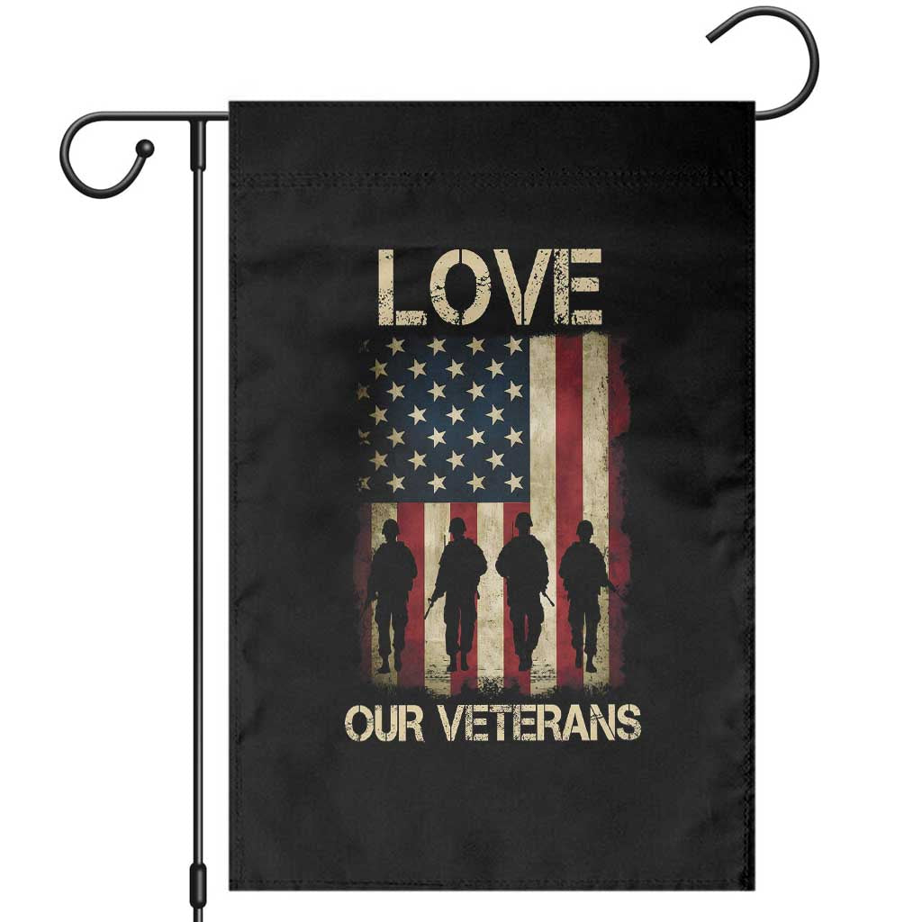 Love Our Veterans Garden Flag US Veterans Day Proud Military Family US Flag TS10 Black Print Your Wear