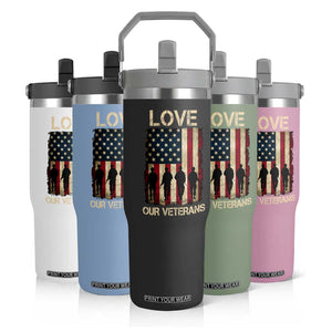 Love Our Veterans Flip Straw Tumbler US Veterans Day Proud Military Family US Flag TS10 Print Your Wear