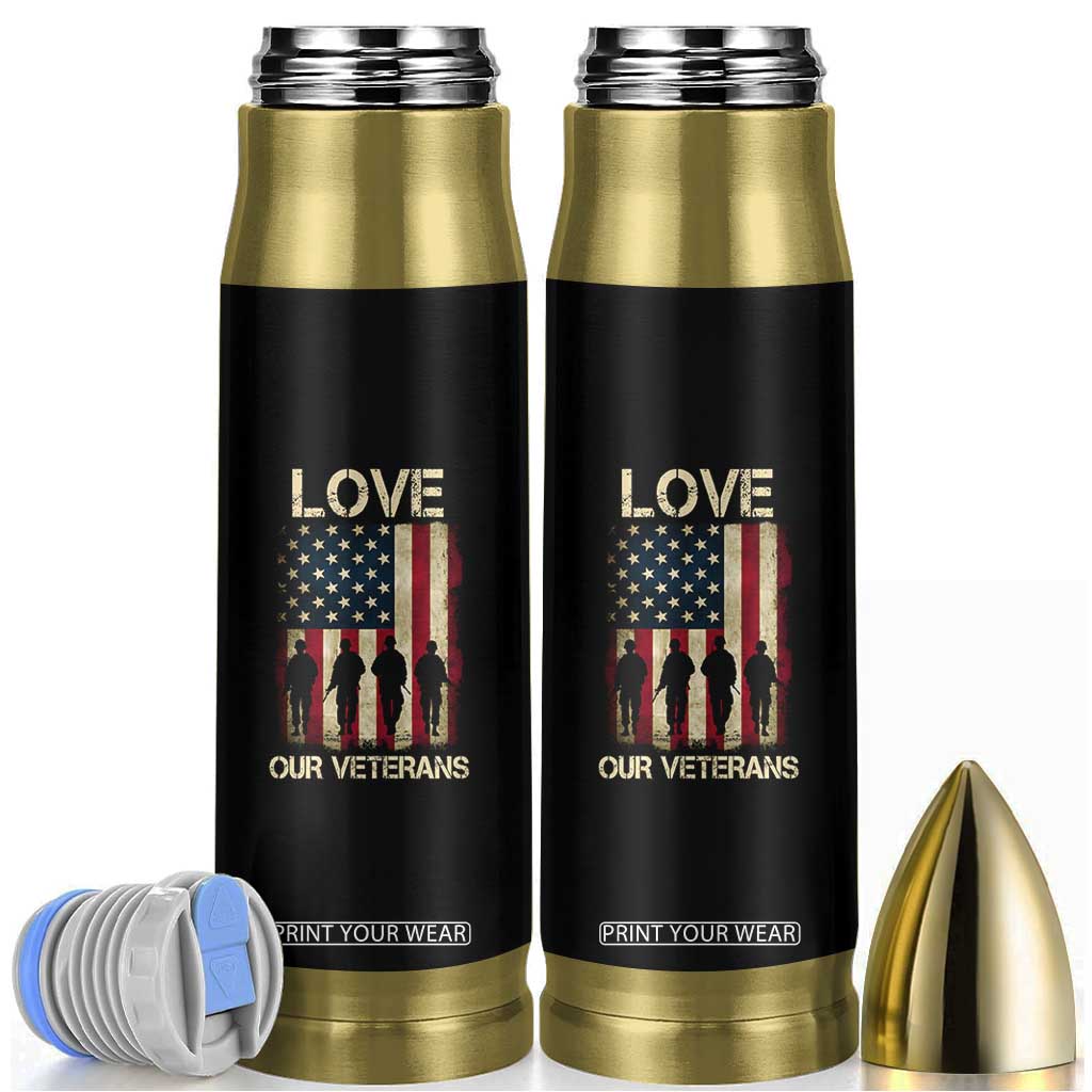 Love Our Veterans Bullet Tumbler US Veterans Day Proud Military Family US Flag TS10 Black Print Your Wear