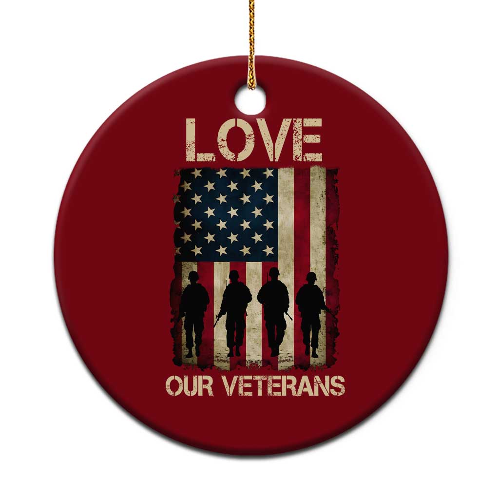 Love Our Veterans Ceramic Ornament US Veterans Day Proud Military Family US Flag TS10 1pc Red Print Your Wear