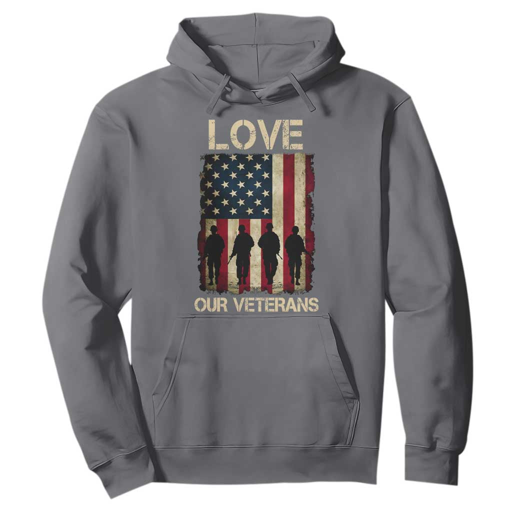 Love Our Veterans Hoodie US Veterans Day Proud Military Family US Flag TS10 Charcoal Print Your Wear