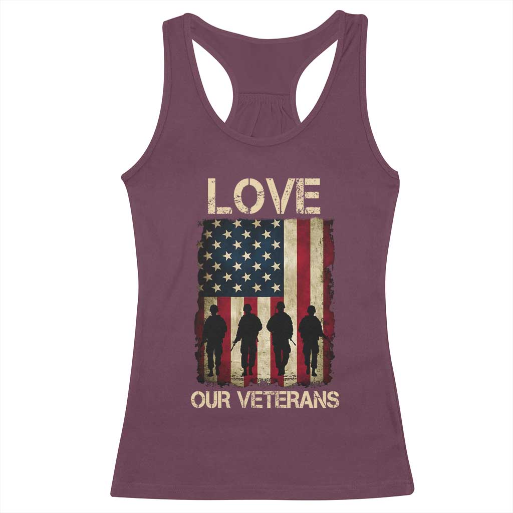 Love Our Veterans Racerback Tank Top US Veterans Day Proud Military Family US Flag TS10 Maroon Print Your Wear