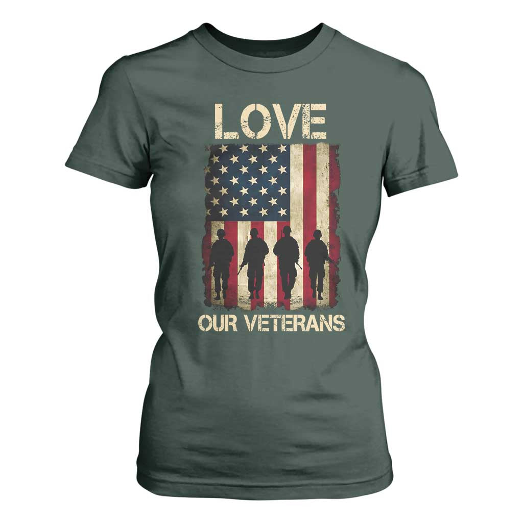 Love Our Veterans T Shirt For Women US Veterans Day Proud Military Family US Flag TS10 Dark Forest Green Print Your Wear