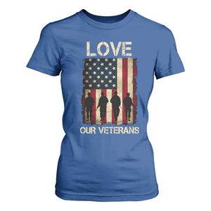 Love Our Veterans T Shirt For Women US Veterans Day Proud Military Family US Flag TS10 Royal Blue Print Your Wear