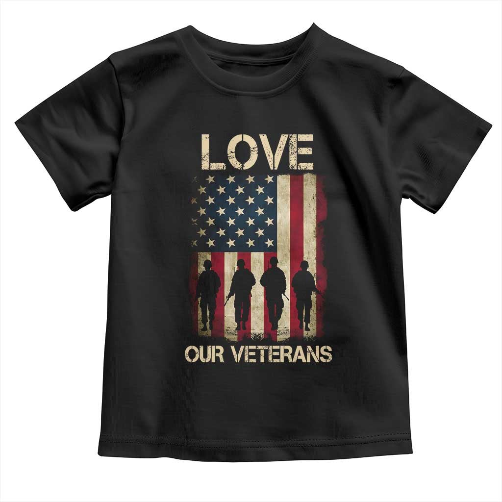 Love Our Veterans Toddler T Shirt US Veterans Day Proud Military Family US Flag TS10 Black Print Your Wear