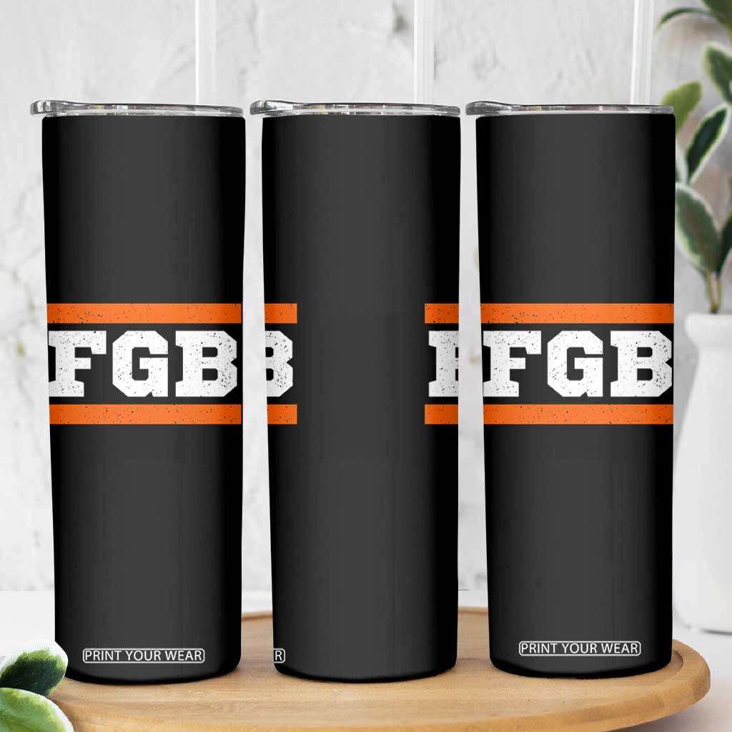 BF Game Day Skinny Tumbler FGB Football Fans TS10 Print Your Wear