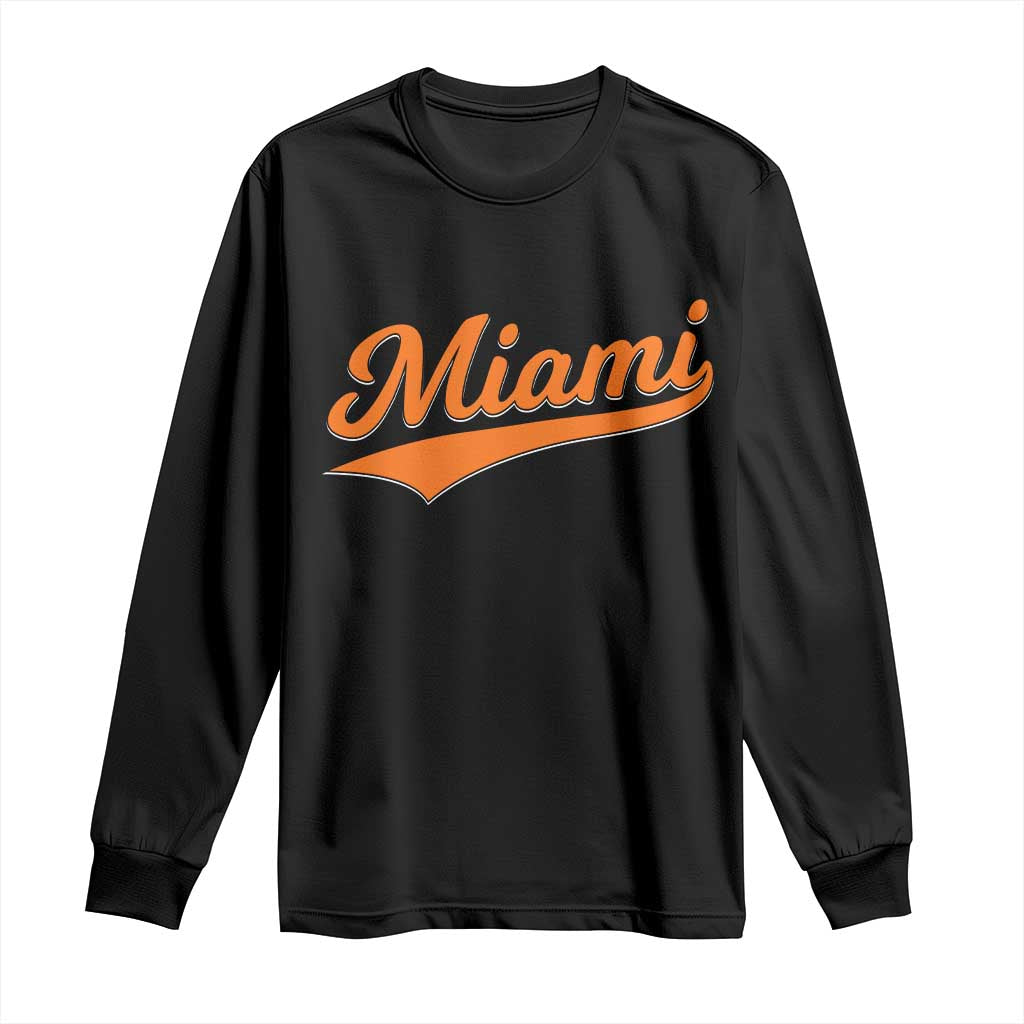 Vintage Miami Long Sleeve Shirt Florida FL Varsity Script Retro Vintage Athletic Sports TS10 Black Print Your Wear