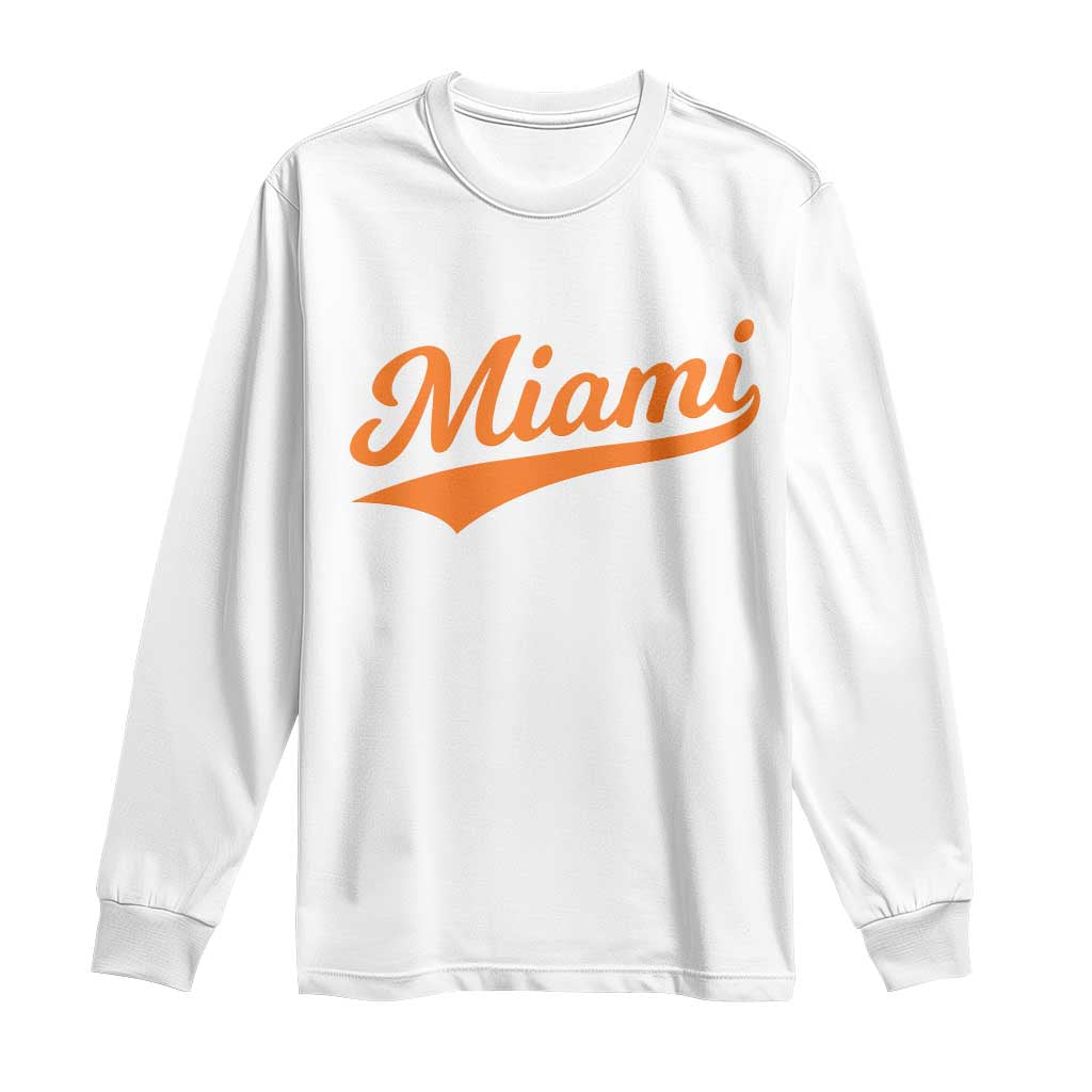 Vintage Miami Long Sleeve Shirt Florida FL Varsity Script Retro Vintage Athletic Sports TS10 White Print Your Wear