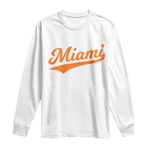 Vintage Miami Long Sleeve Shirt Florida FL Varsity Script Retro Vintage Athletic Sports TS10 White Print Your Wear