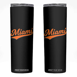 Vintage Miami Skinny Tumbler Florida FL Varsity Script Retro Vintage Athletic Sports TS10 Black Print Your Wear