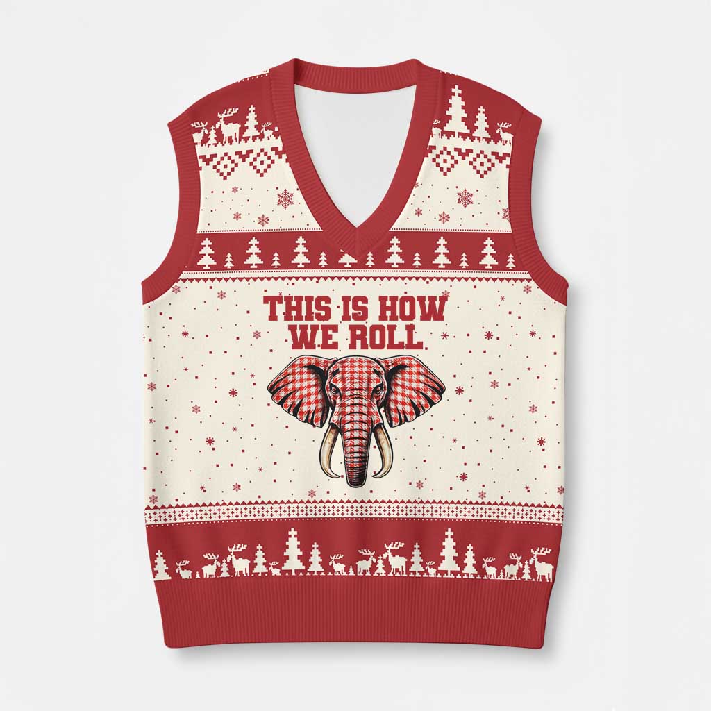 Alabama Fan V-Neck Knit Sweater Vest This Is How We Roll Elephant Bama Mascot Game Day TS10 Beige Red Print Your Wear