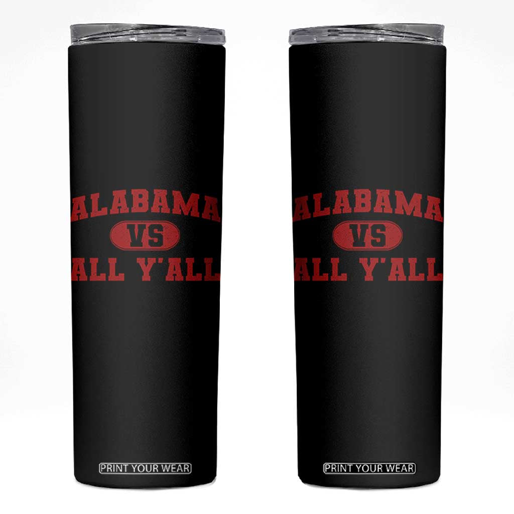 Alabama Fan Skinny Tumbler Vintage Sports Design Red Design Game Day TS10 Black Print Your Wear