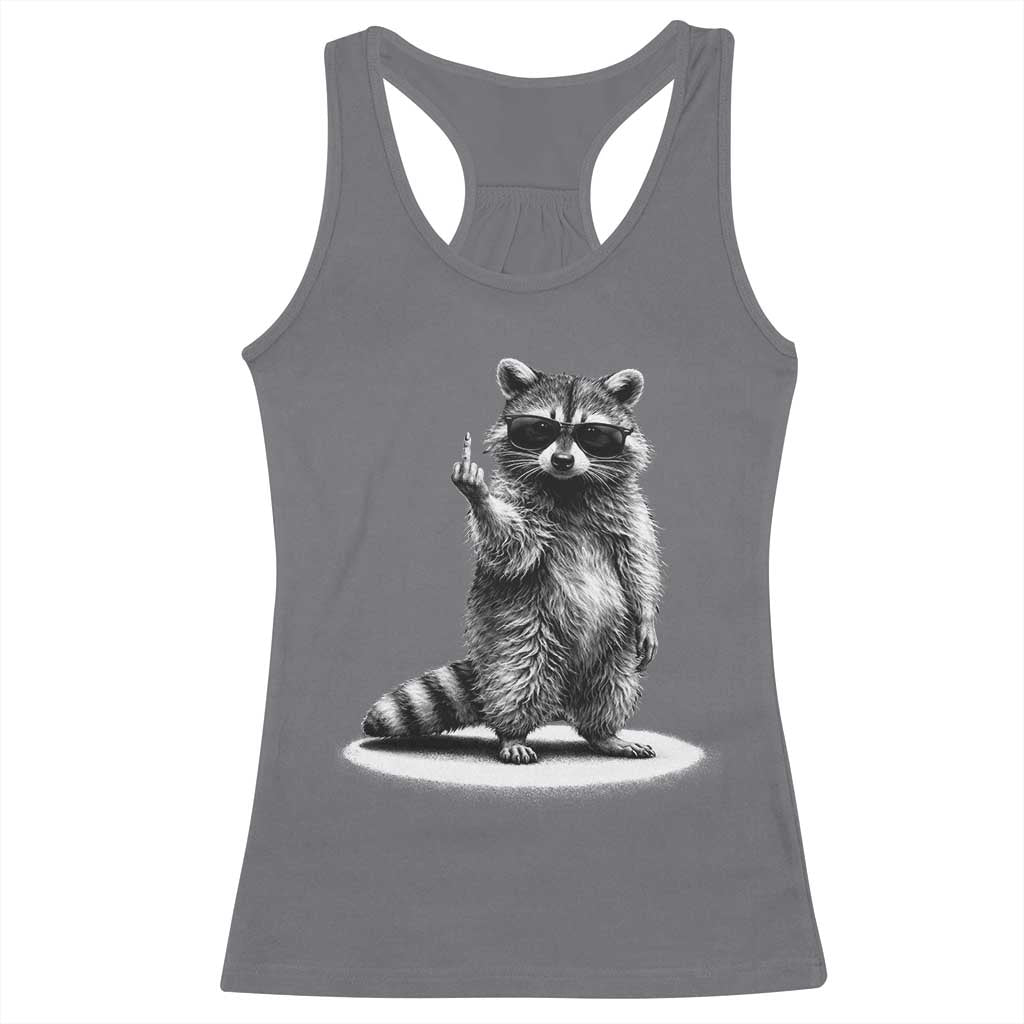 Raccoon Meme Racerback Tank Top Middle Finger Trash Panda Sarcastic Humor TS10 Charcoal Print Your Wear