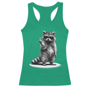 Raccoon Meme Racerback Tank Top Middle Finger Trash Panda Sarcastic Humor TS10 Irish Green Print Your Wear