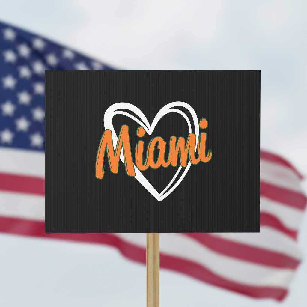 Vintage Miami Protest Sign Classic Retro City Heart TS10 Horizontal 18