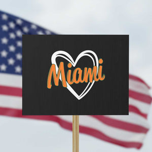 Vintage Miami Protest Sign Classic Retro City Heart TS10 Horizontal 18" × 24" Black Print Your Wear